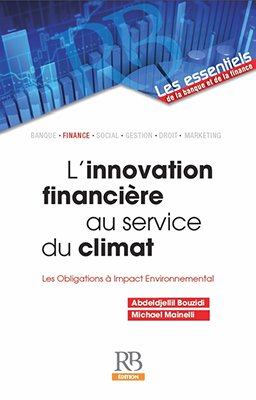 L’innovation financière au service du climat